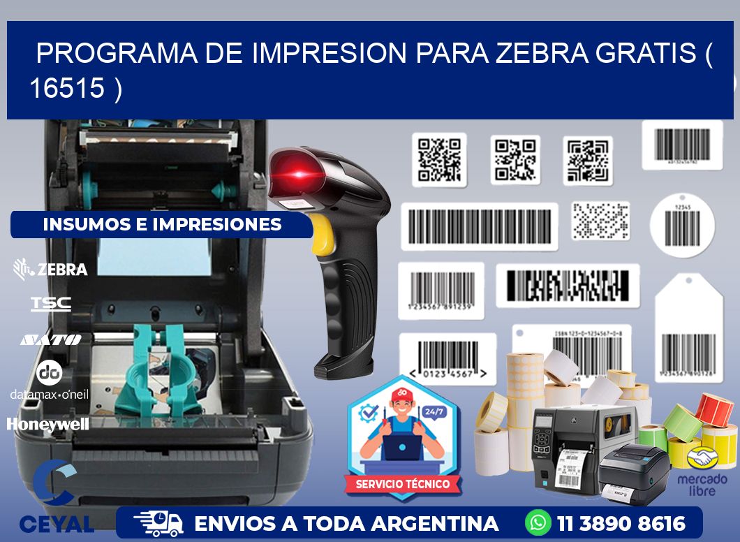 PROGRAMA DE IMPRESION PARA ZEBRA GRATIS ( 16515 )