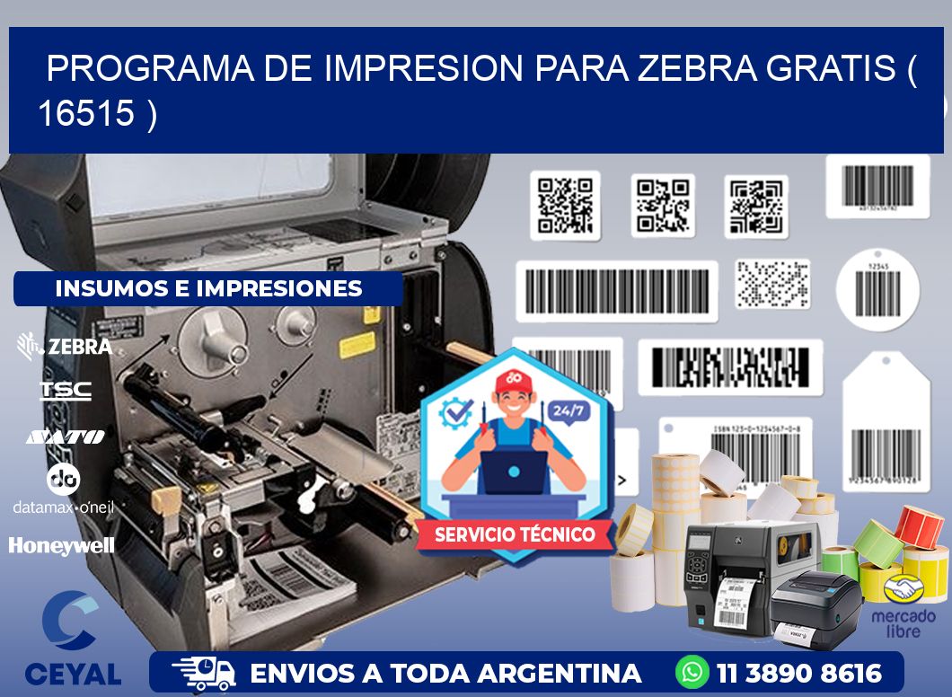 PROGRAMA DE IMPRESION PARA ZEBRA GRATIS ( 16515 )