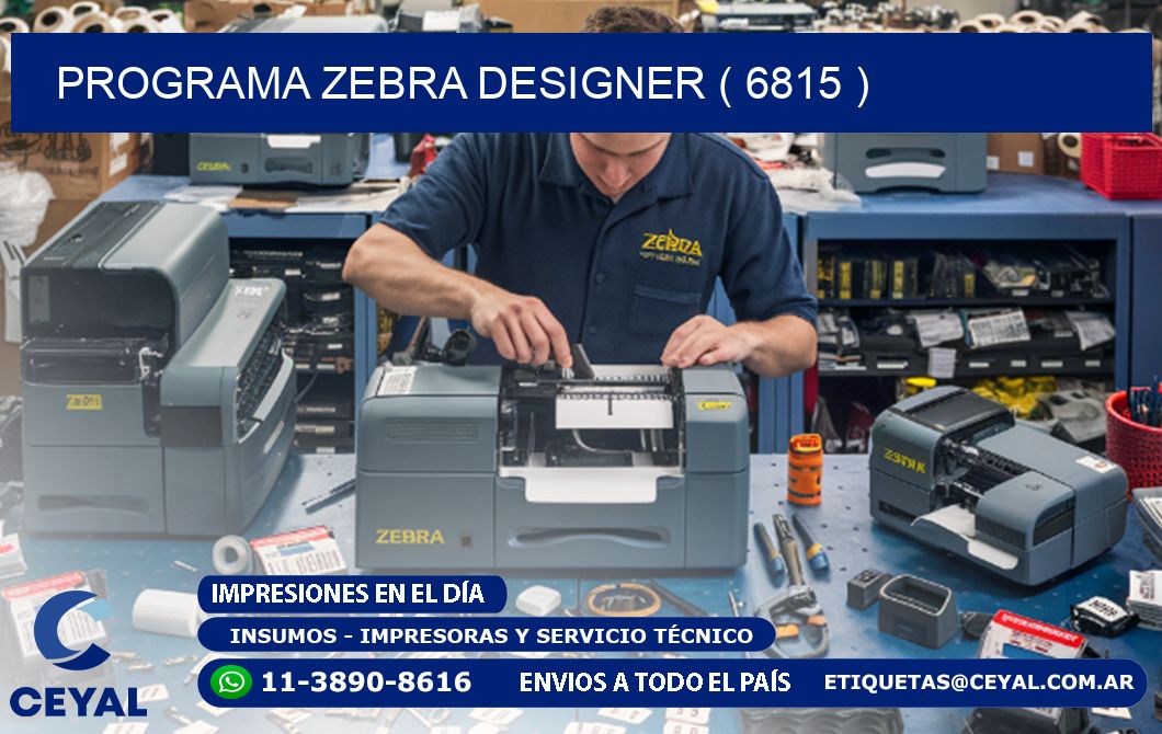 PROGRAMA ZEBRA DESIGNER ( 6815 )