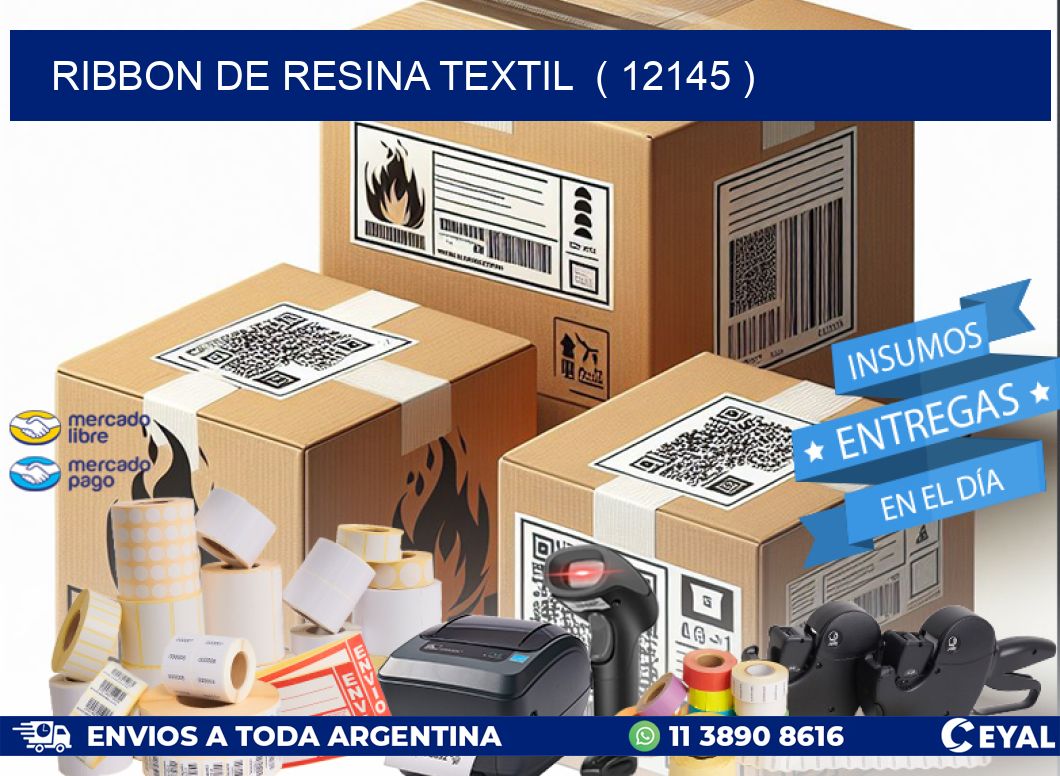RIBBON DE RESINA TEXTIL ( 12145 )