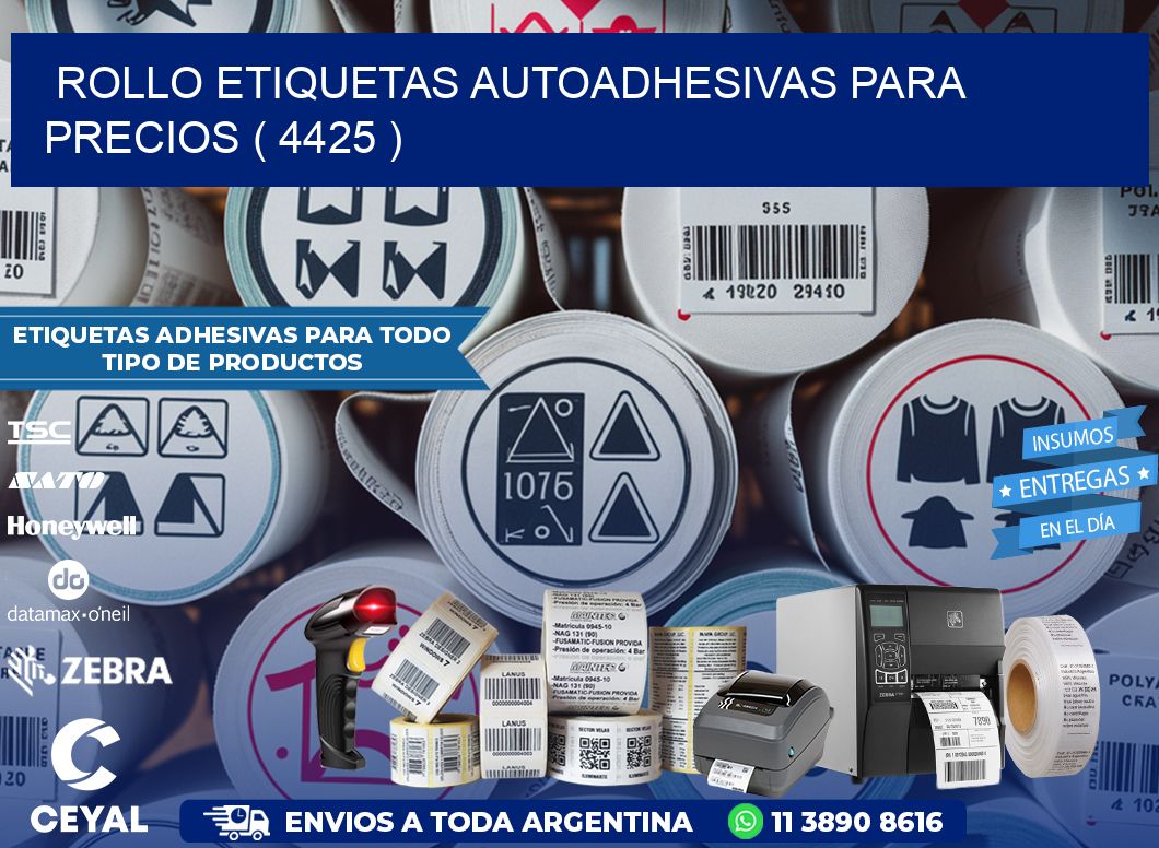 ROLLO ETIQUETAS AUTOADHESIVAS PARA PRECIOS ( 4425 )