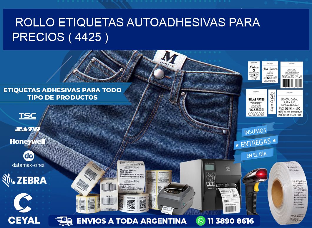 ROLLO ETIQUETAS AUTOADHESIVAS PARA PRECIOS ( 4425 )