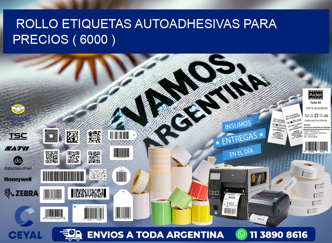 ROLLO ETIQUETAS AUTOADHESIVAS PARA PRECIOS ( 6000 )