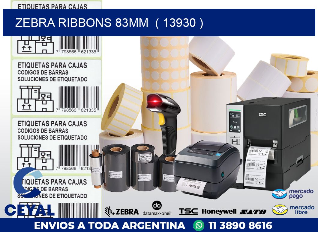 ZEBRA RIBBONS 83MM  ( 13930 )