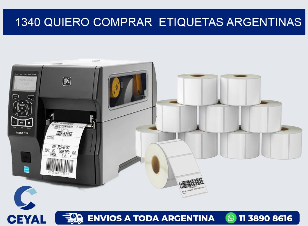 1340 QUIERO COMPRAR  ETIQUETAS ARGENTINAS