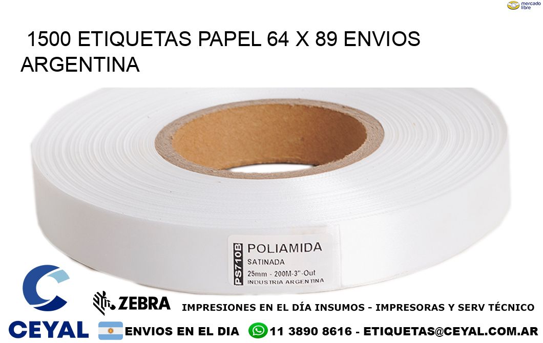 1500 ETIQUETAS PAPEL 64 x 89 ENVIOS ARGENTINA