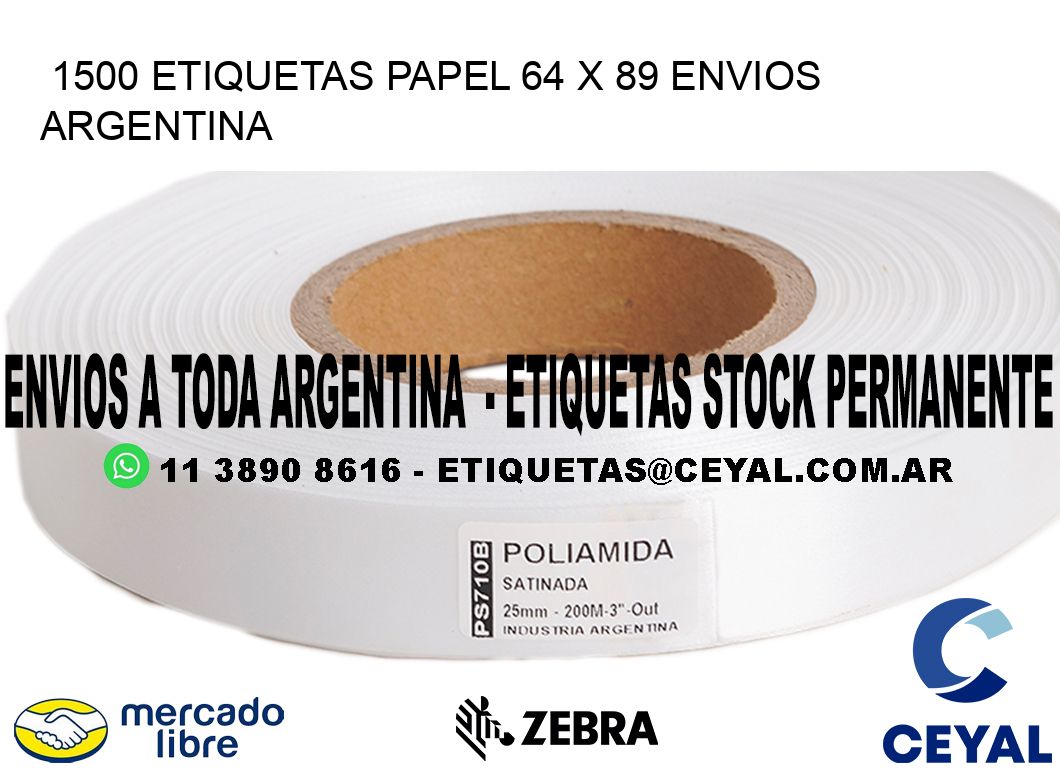 1500 ETIQUETAS PAPEL 64 x 89 ENVIOS ARGENTINA