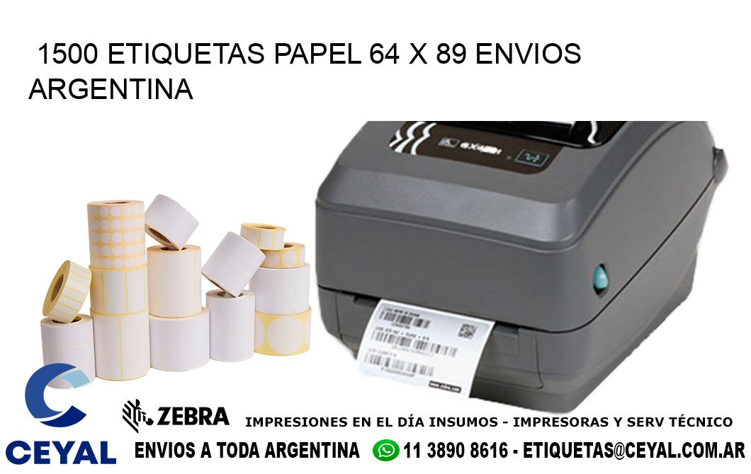 1500 ETIQUETAS PAPEL 64 x 89 ENVIOS ARGENTINA