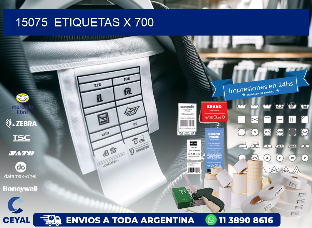 15075  ETIQUETAS X 700