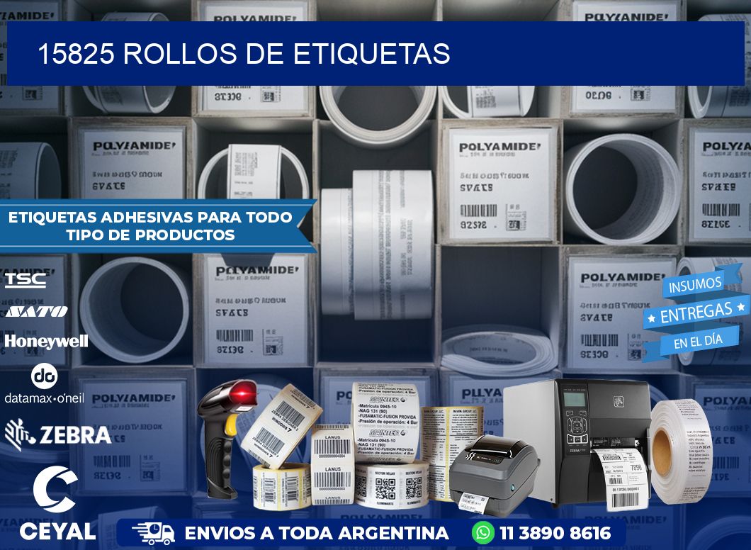 15825 ROLLOS DE ETIQUETAS