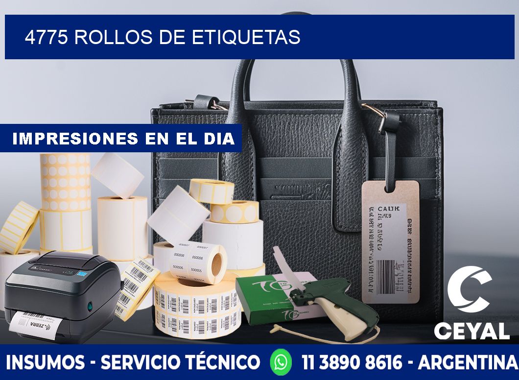 4775 ROLLOS DE ETIQUETAS