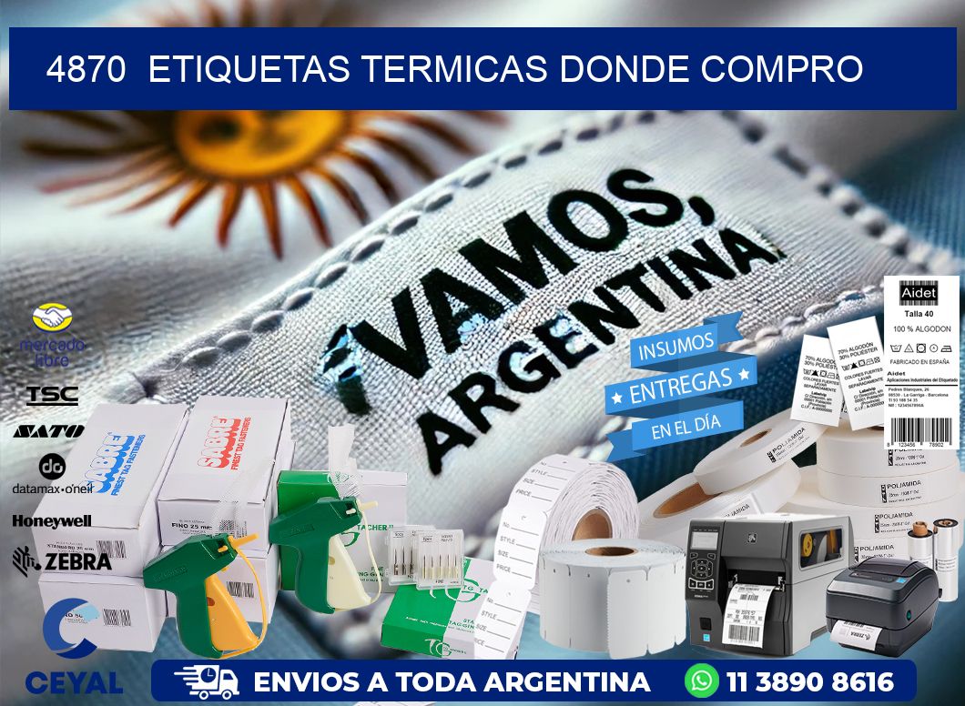 4870  ETIQUETAS TERMICAS DONDE COMPRO