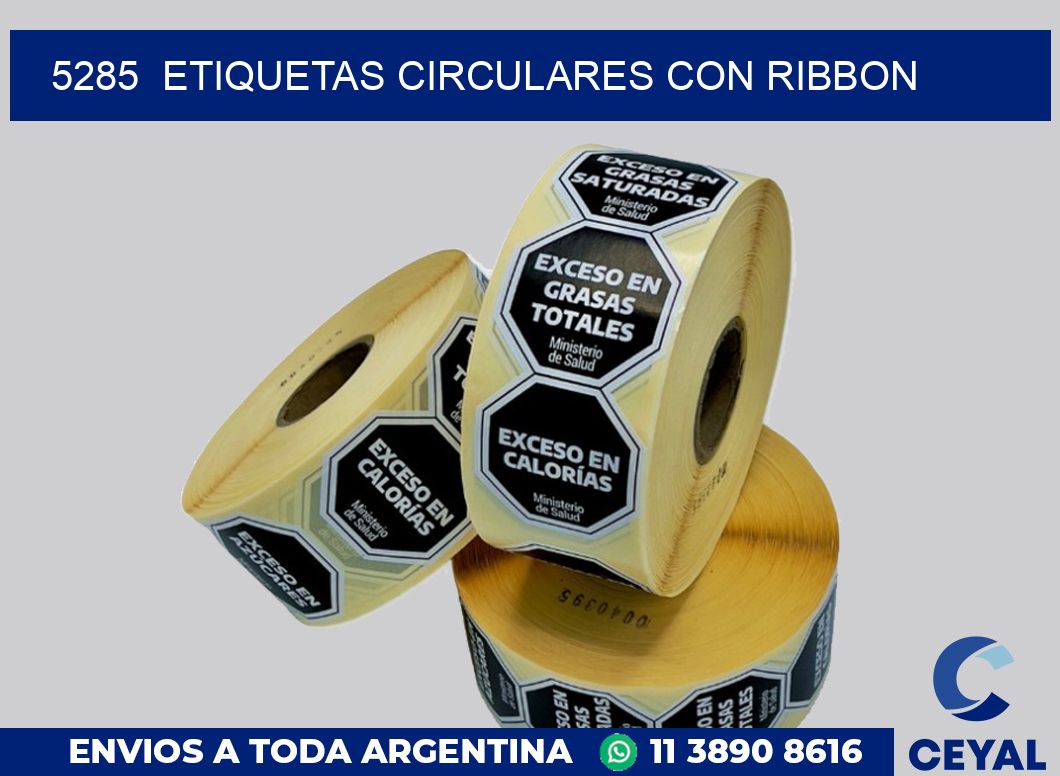 5285  ETIQUETAS CIRCULARES CON RIBBON