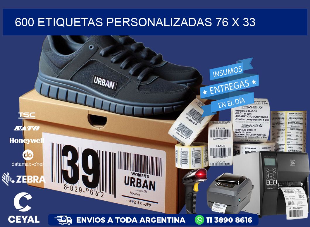 600 ETIQUETAS PERSONALIZADAS 76 x 33