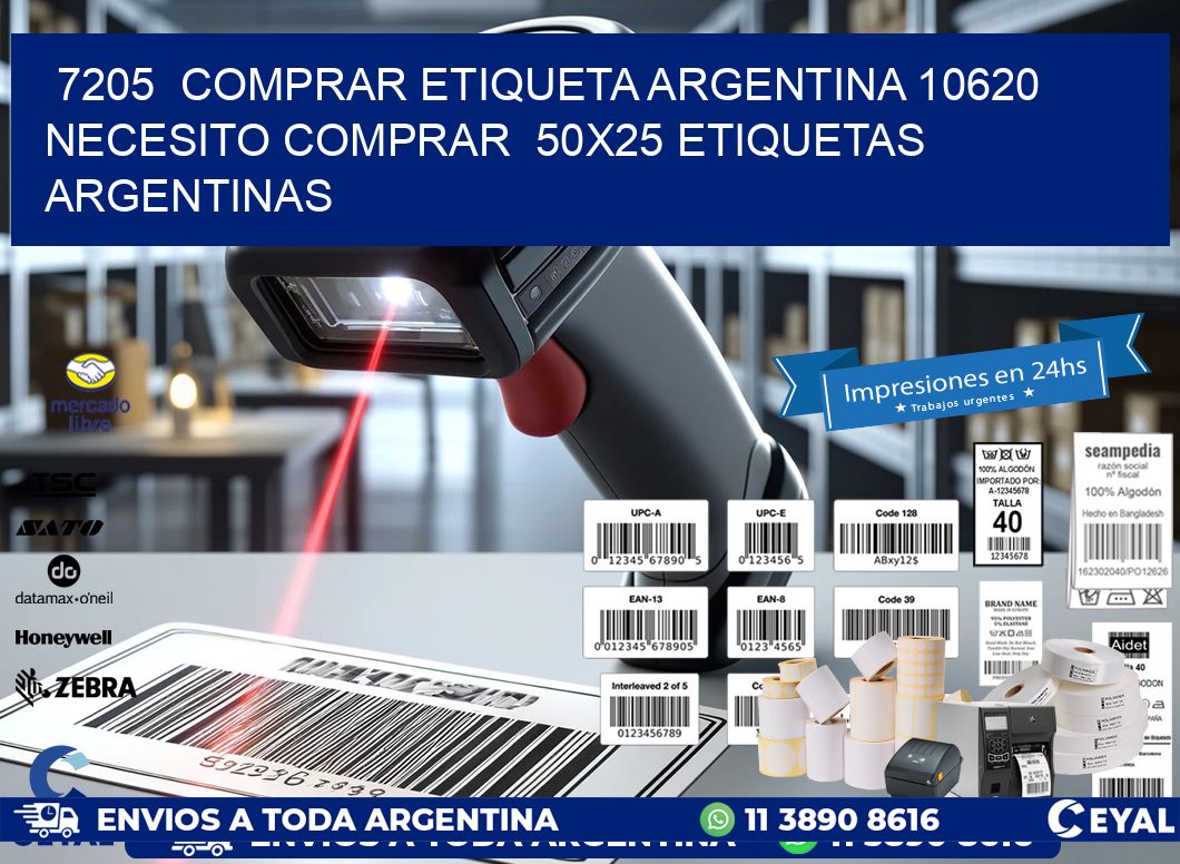 7205  COMPRAR ETIQUETA ARGENTINA 10620 NECESITO COMPRAR  50X25 ETIQUETAS ARGENTINAS