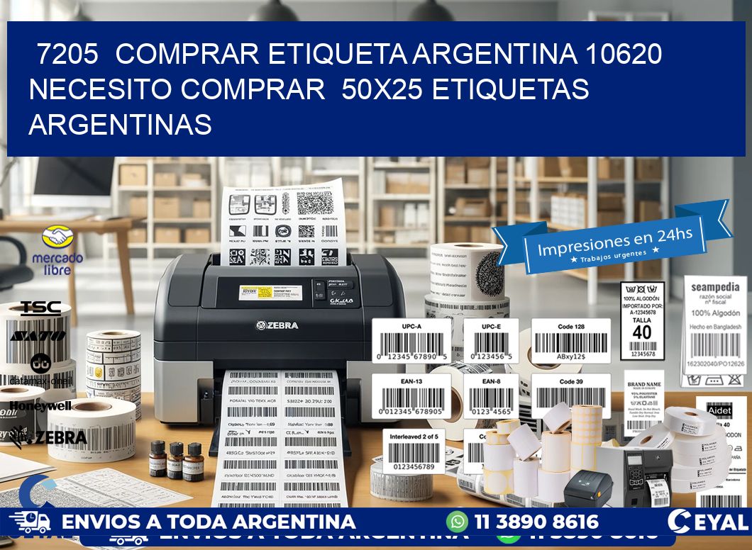 7205  COMPRAR ETIQUETA ARGENTINA 10620 NECESITO COMPRAR  50X25 ETIQUETAS ARGENTINAS