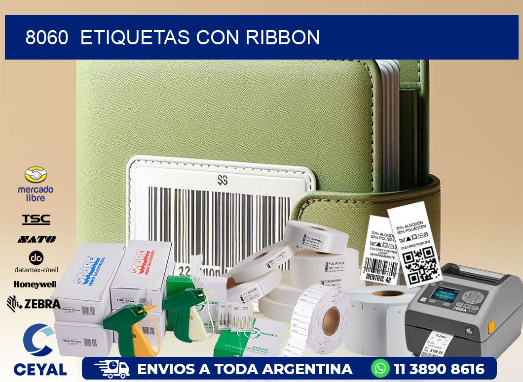 8060  ETIQUETAS CON RIBBON