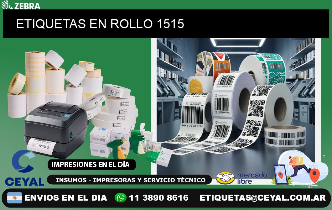 ETIQUETAS EN ROLLO 1515