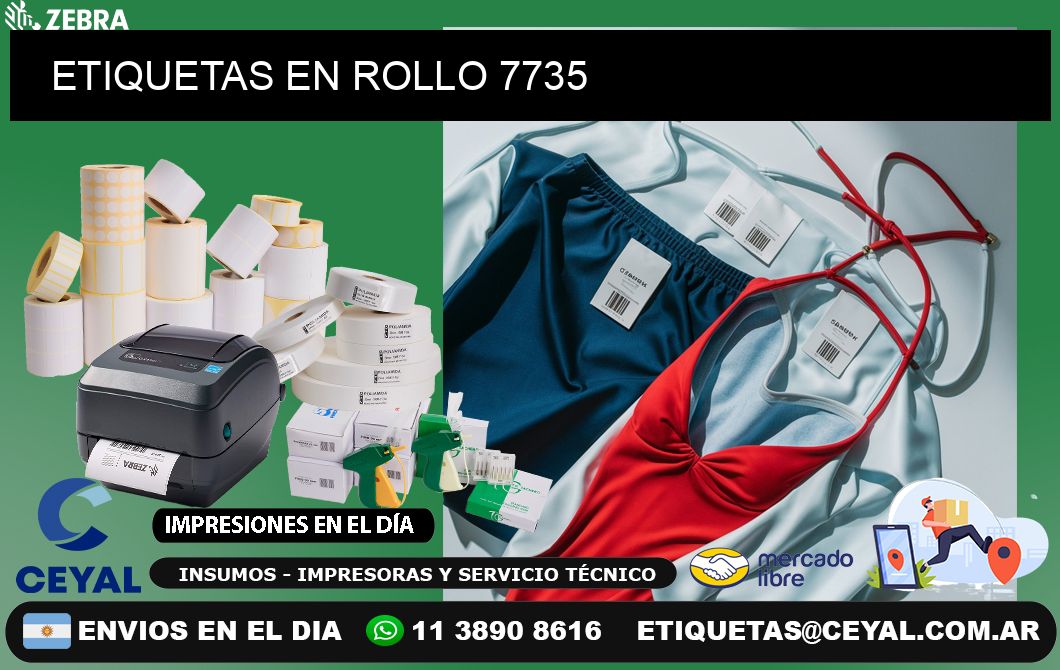 ETIQUETAS EN ROLLO 7735