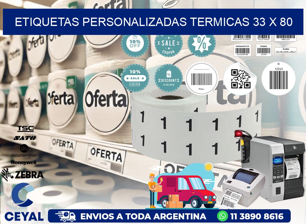 ETIQUETAS PERSONALIZADAS TERMICAS 33 x 80