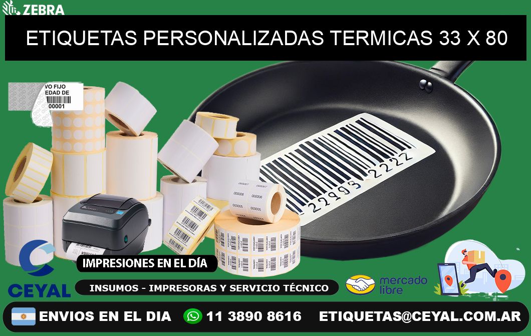 ETIQUETAS PERSONALIZADAS TERMICAS 33 x 80