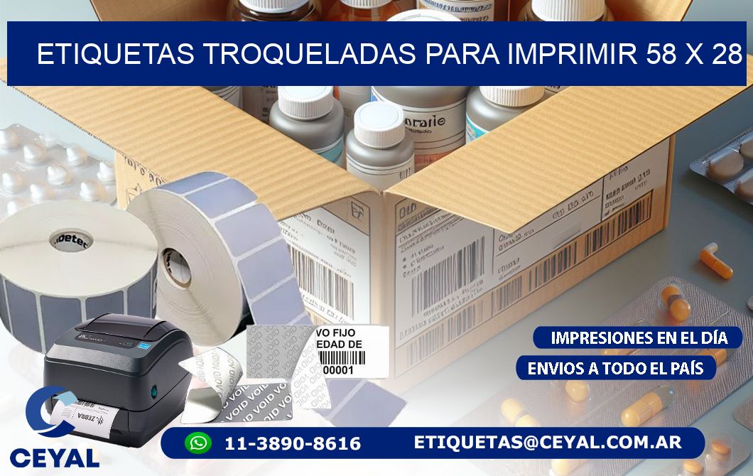 ETIQUETAS TROQUELADAS PARA IMPRIMIR 58 x 28