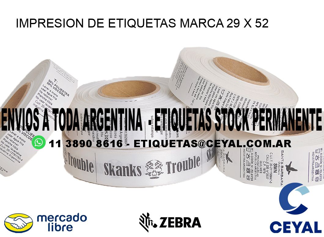 IMPRESION DE ETIQUETAS MARCA 29 x 52