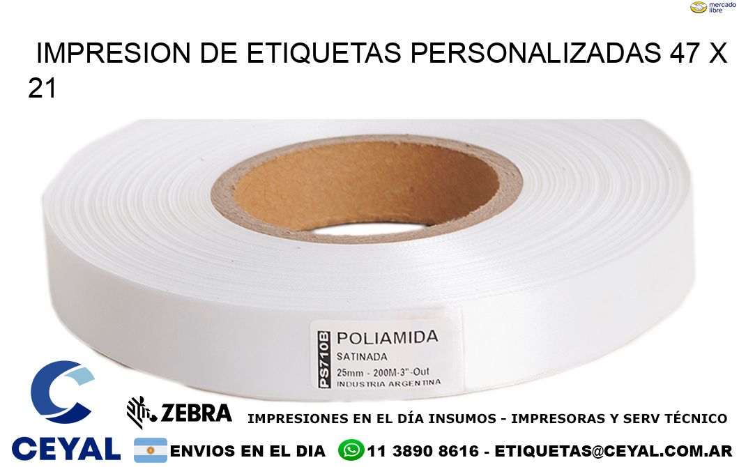 IMPRESION DE ETIQUETAS PERSONALIZADAS 47 x 21