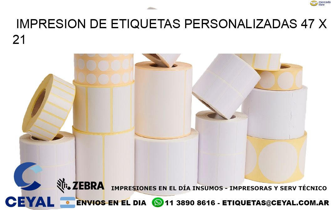 IMPRESION DE ETIQUETAS PERSONALIZADAS 47 x 21