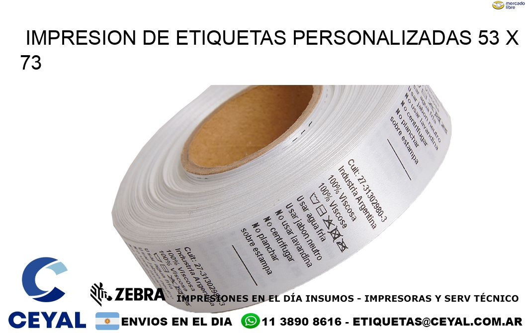 IMPRESION DE ETIQUETAS PERSONALIZADAS 53 x 73