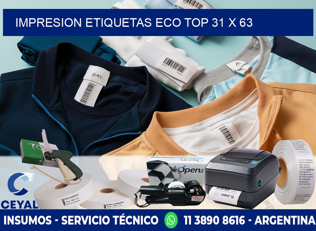 IMPRESION ETIQUETAS ECO TOP 31 x 63