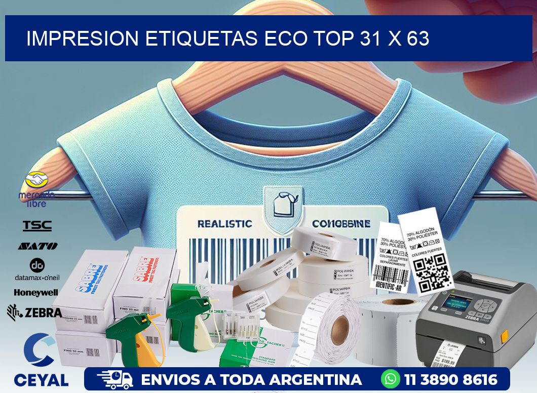 IMPRESION ETIQUETAS ECO TOP 31 x 63