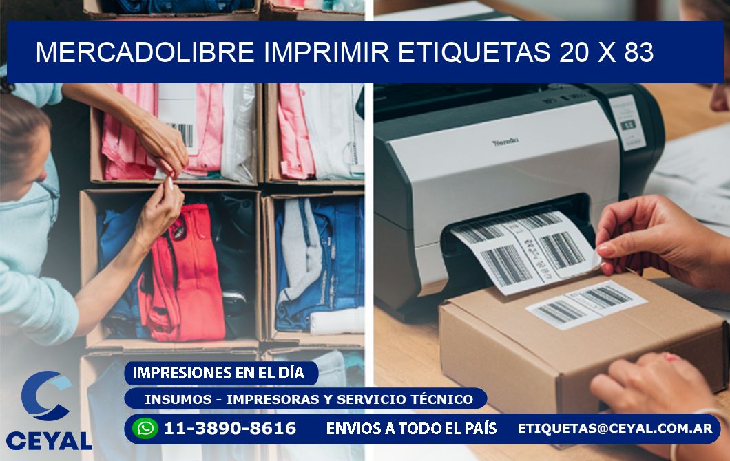 MERCADOLIBRE IMPRIMIR ETIQUETAS 20 x 83