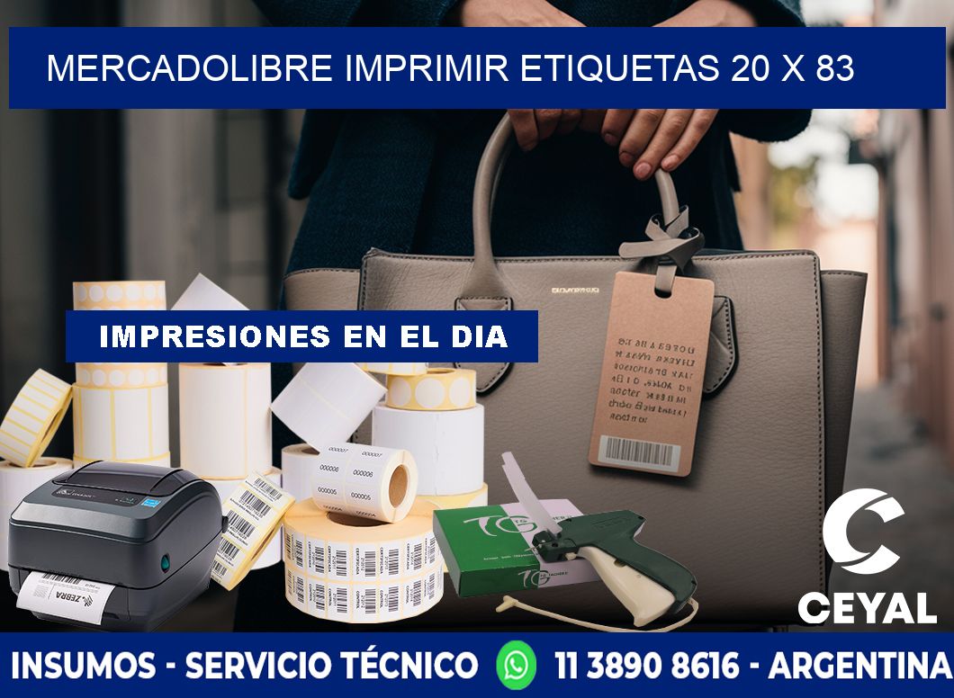 MERCADOLIBRE IMPRIMIR ETIQUETAS 20 x 83