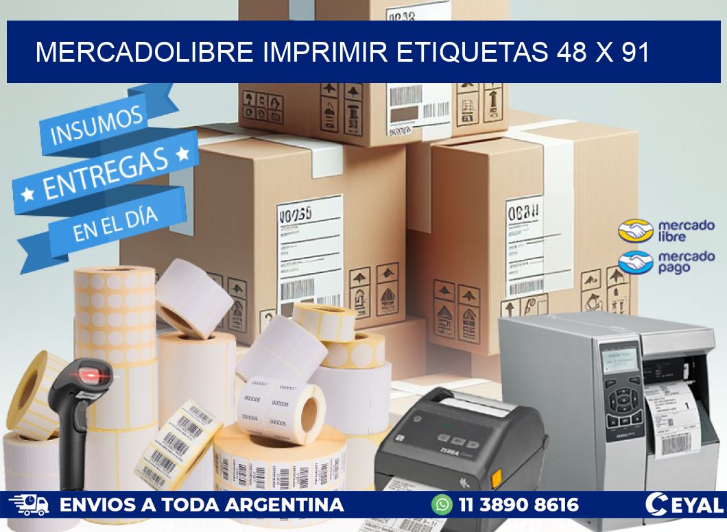 MERCADOLIBRE IMPRIMIR ETIQUETAS 48 x 91