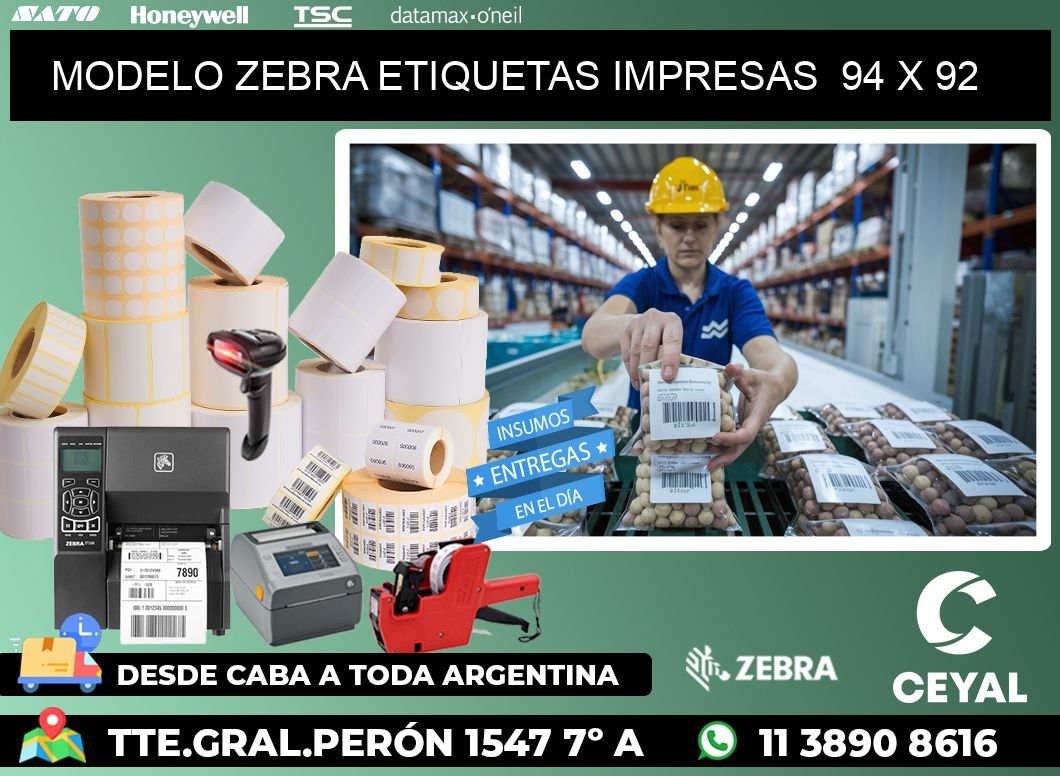 MODELO ZEBRA ETIQUETAS IMPRESAS 94 x 92