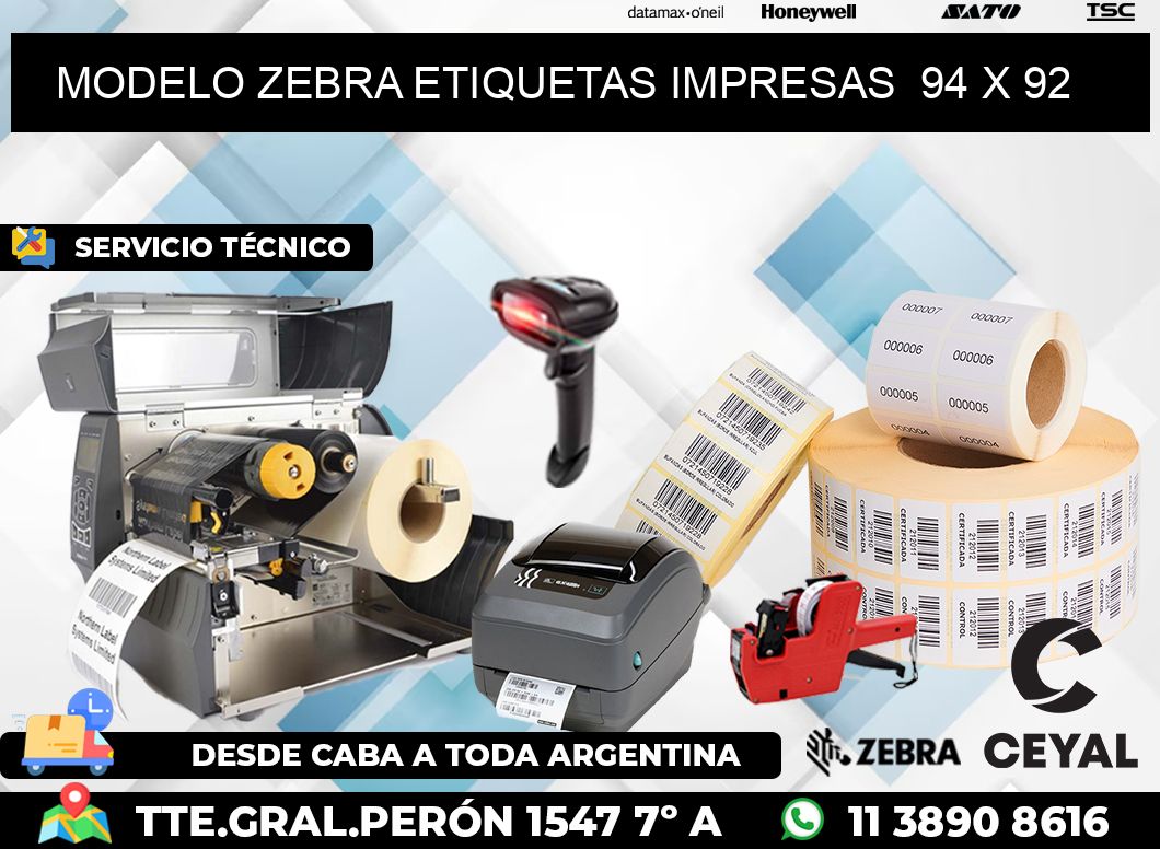 MODELO ZEBRA ETIQUETAS IMPRESAS 94 x 92