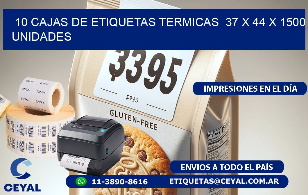 10 CAJAS DE ETIQUETAS TERMICAS  37 x 44 X 1500 UNIDADES