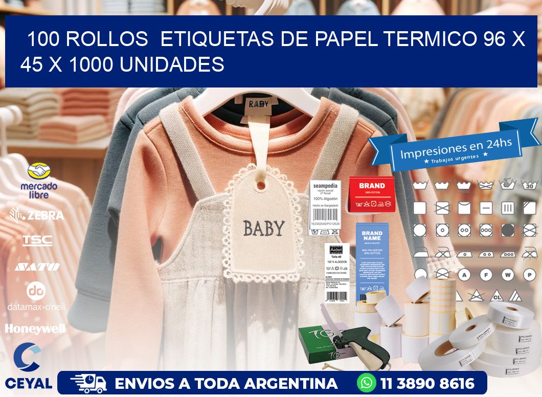 100 ROLLOS  ETIQUETAS DE PAPEL TERMICO 96 x 45 X 1000 UNIDADES