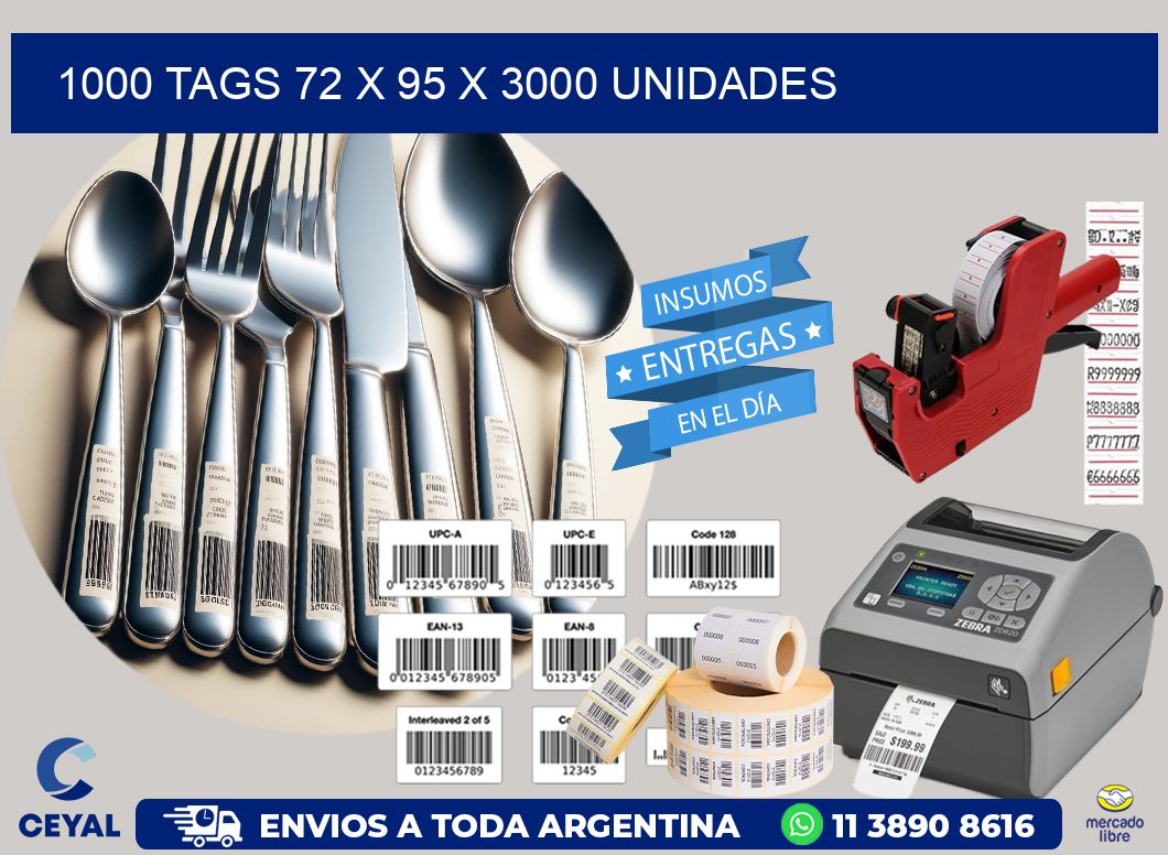 1000 TAGS 72 x 95 X 3000 UNIDADES