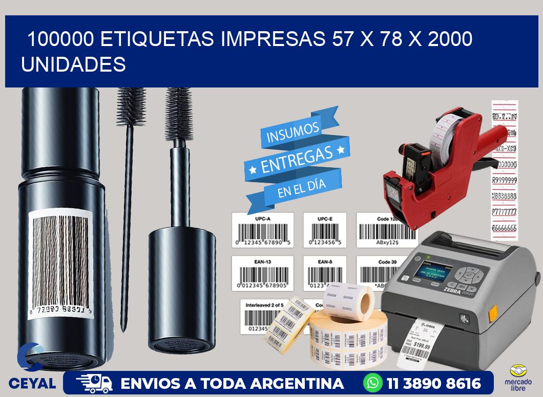 100000 ETIQUETAS IMPRESAS 57 x 78 X 2000 UNIDADES