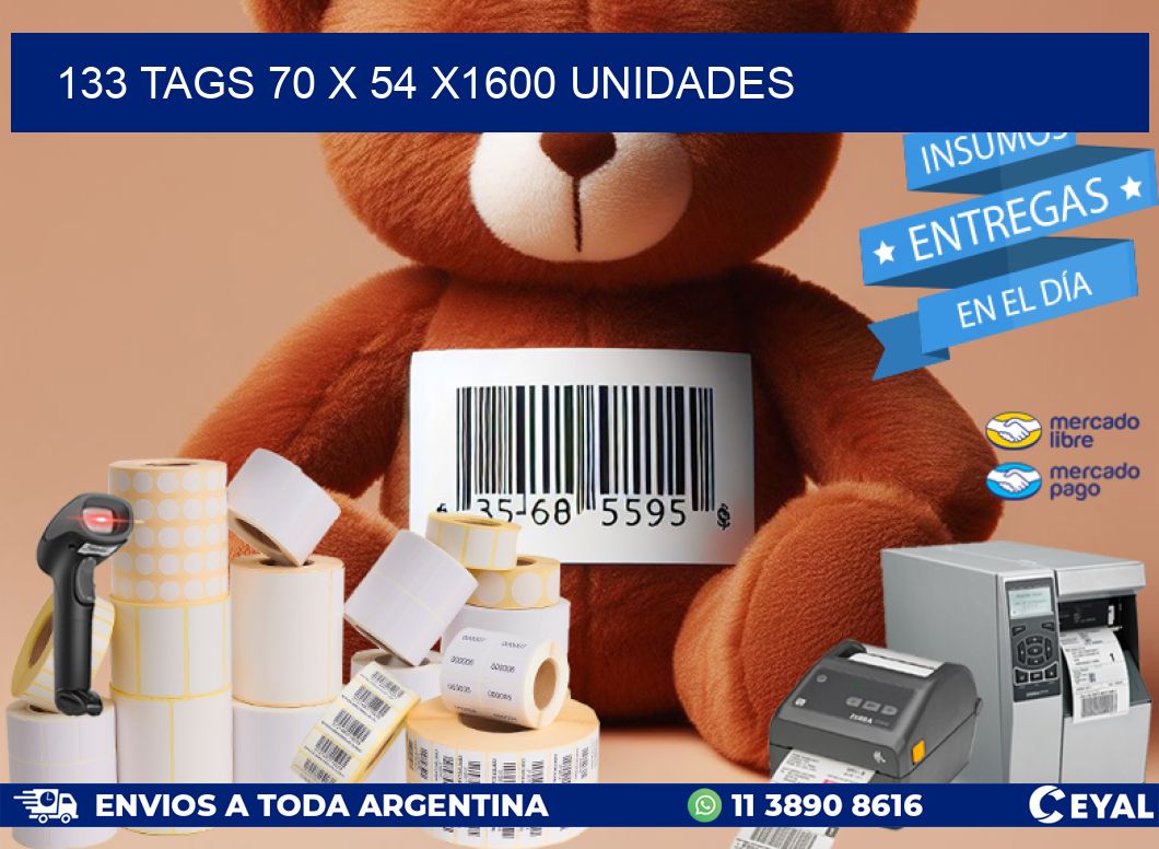 133 TAGS 70 x 54 X1600 UNIDADES