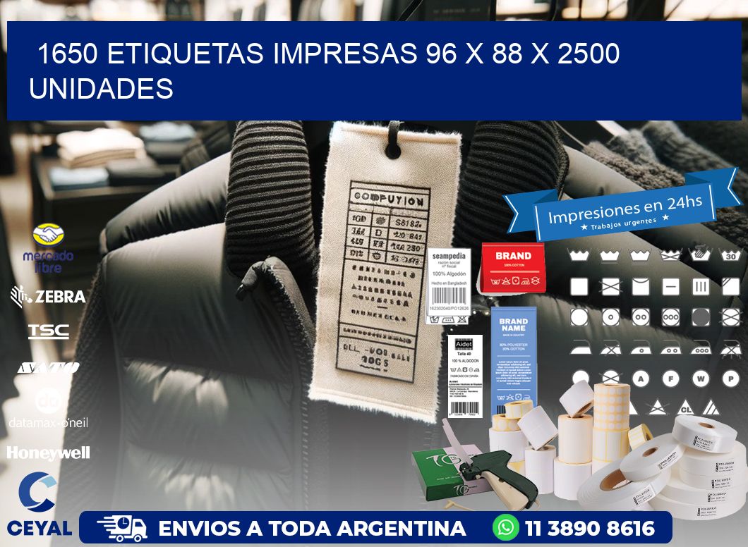 1650 ETIQUETAS IMPRESAS 96 x 88 X 2500 UNIDADES