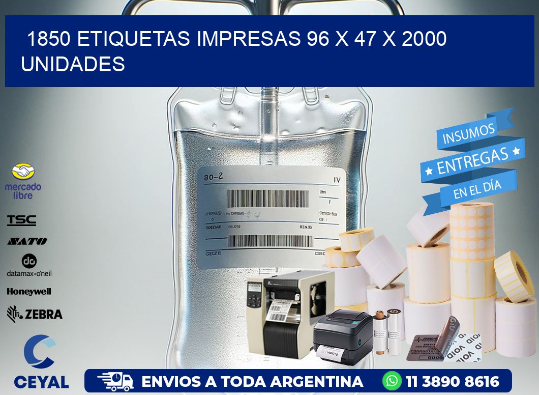 1850 ETIQUETAS IMPRESAS 96 x 47 X 2000 UNIDADES