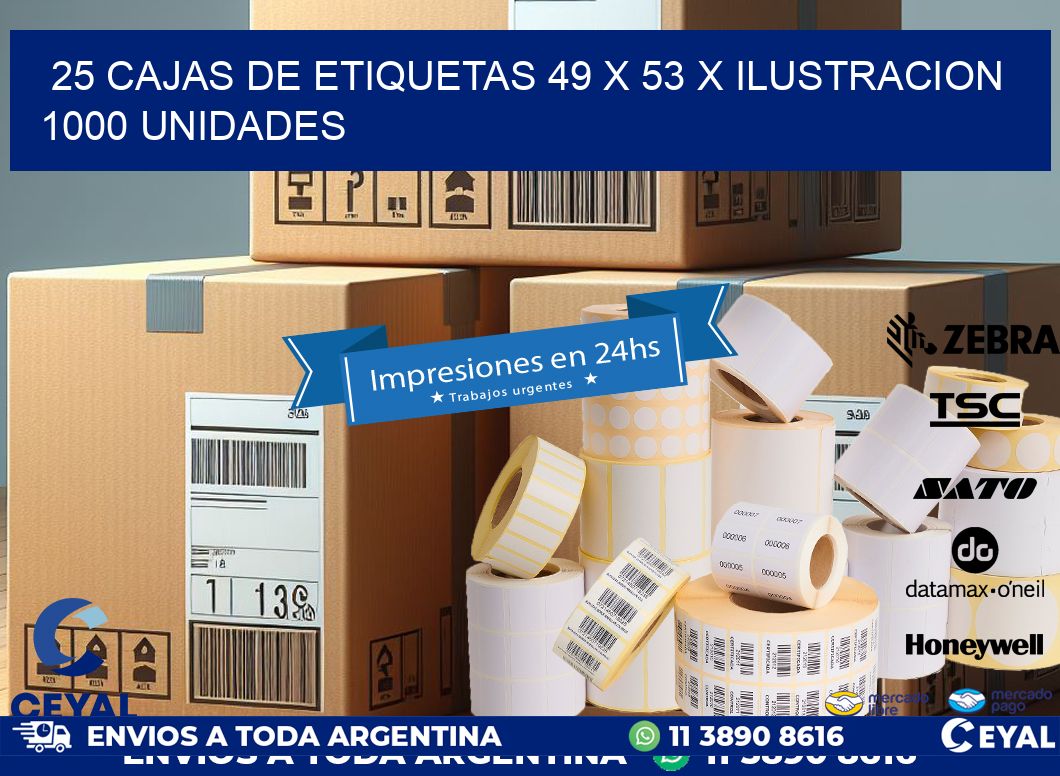 25 CAJAS DE ETIQUETAS 49 x 53 X ILUSTRACION 1000 UNIDADES