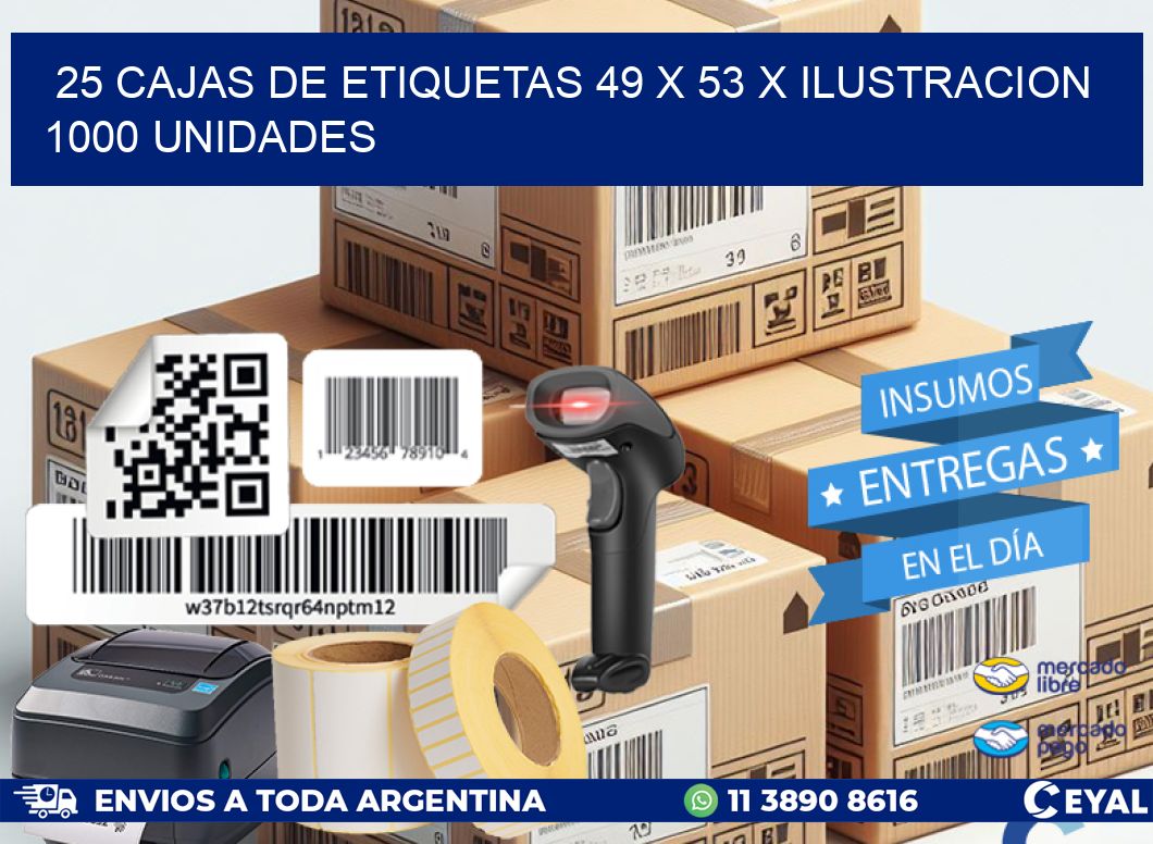 25 CAJAS DE ETIQUETAS 49 x 53 X ILUSTRACION 1000 UNIDADES