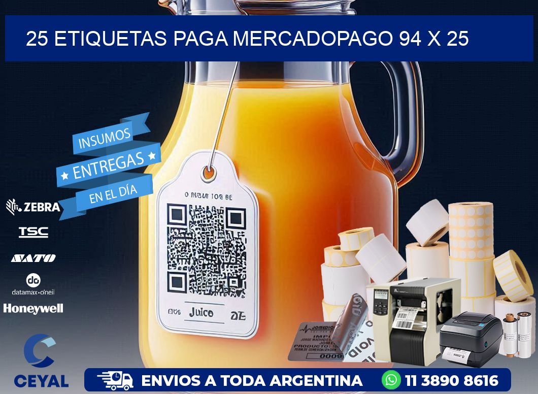 25 ETIQUETAS PAGA MERCADOPAGO 94 x 25
