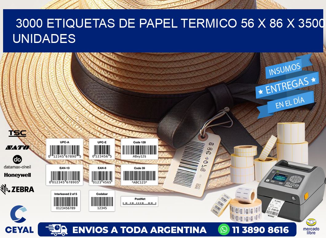 3000 ETIQUETAS DE PAPEL TERMICO 56 x 86 X 3500 UNIDADES