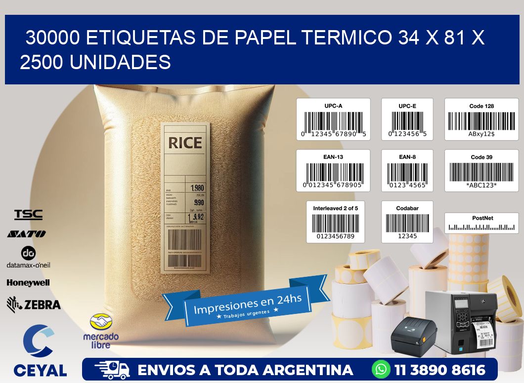 30000 ETIQUETAS DE PAPEL TERMICO 34 x 81 X 2500 UNIDADES