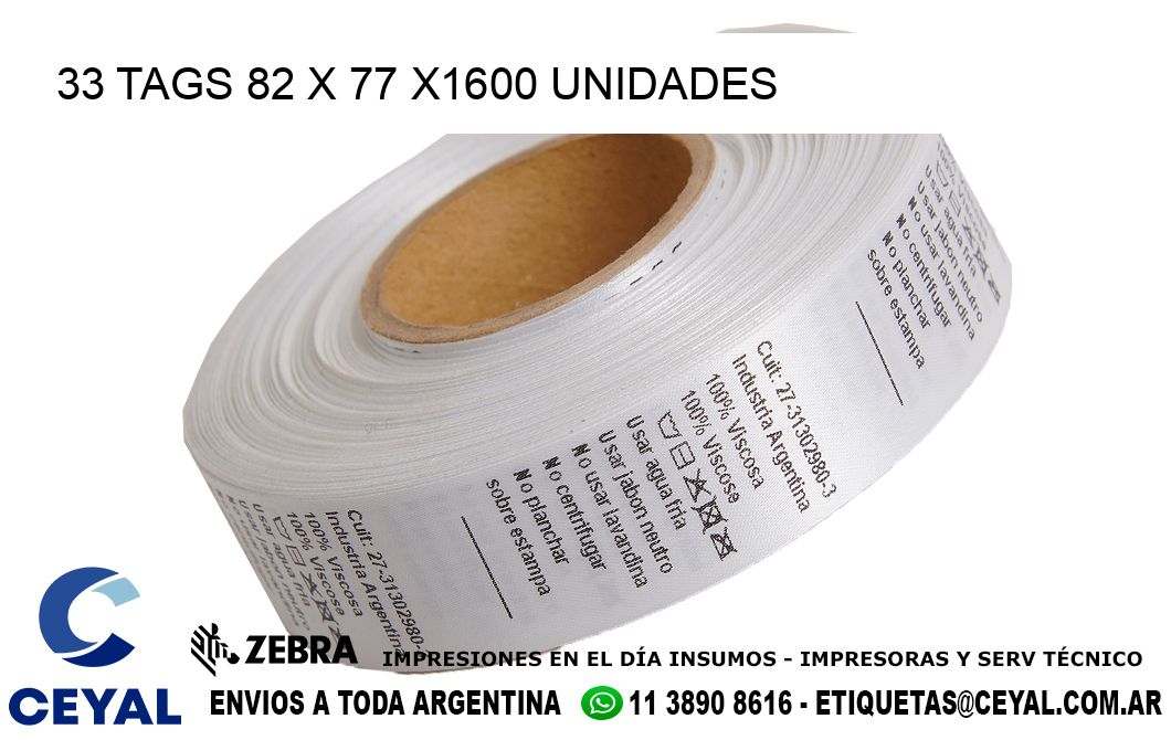 33 TAGS 82 x 77 X1600 UNIDADES